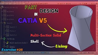 Celebrity CATIA V5 Tutorial: Master Part Design with Sketch, Multi-Section Solid, & Shell Net Worth