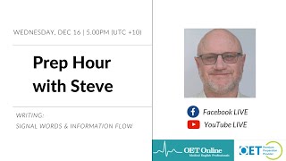 Prep Hour with Steve: Writing - Signal Words & Information Flow