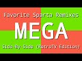 Favorite Sparta Remixes MEGA Side By Side RetroTV Edition