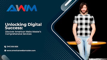 Unlocking Digital Success: Discover American Webs Master
