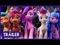 My Little Pony: Nueva Generación - Tráiler Oficial [Español Latino]