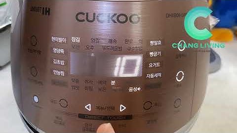 Hướng dẫn sử dụng cơm cao tần Cuckoo mã CRP-DHXB0610FB | Làm sữa chua, ủ bột, nướng bánh|changliving