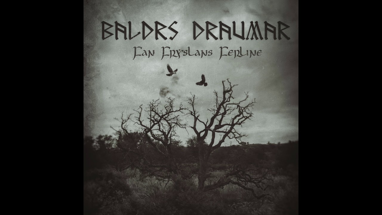 Baldrs Draumar - Fan Fryslans Ferline - Fan Fryslans Ferline acordes