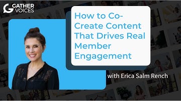 How to Co-Create Content That Drives Real Member Engagement