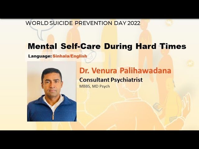 Sumithrayo WSPD Webinar 3: Mental Self-Care During Hard Times
