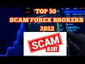 Top 50 des courtiers forex frauduleux 2022