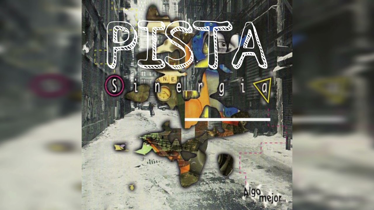 Sinergia | PISTA - Propio Peso