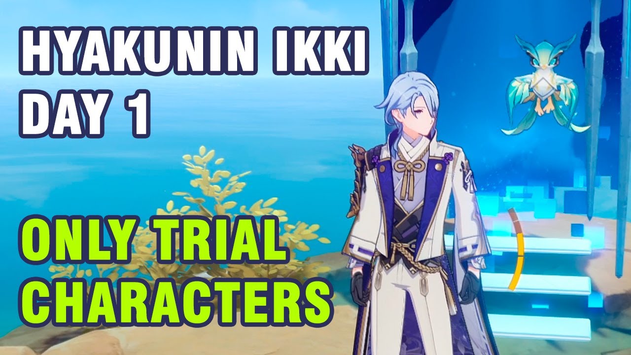 Hyakunin Ikki Day 1 Only Trial Characters 【Genshin Impact】 - YouTube