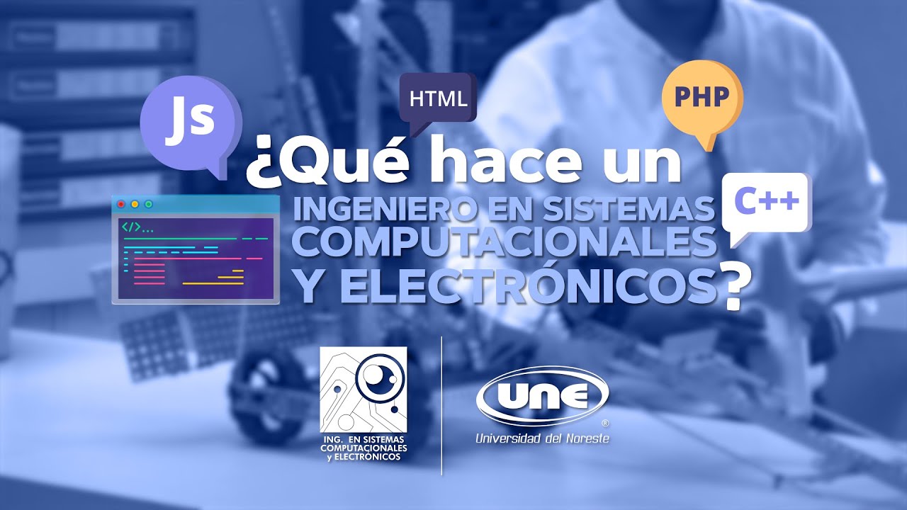 Qué hace un Ingeniero en Sistemas Computacionales y Electrónicos? - YouTube