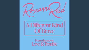 A Different Kind Of Brave