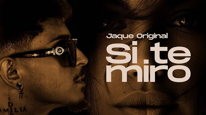 JAQUE ORIGINAL - SI TE MIRO (Video Oficial)