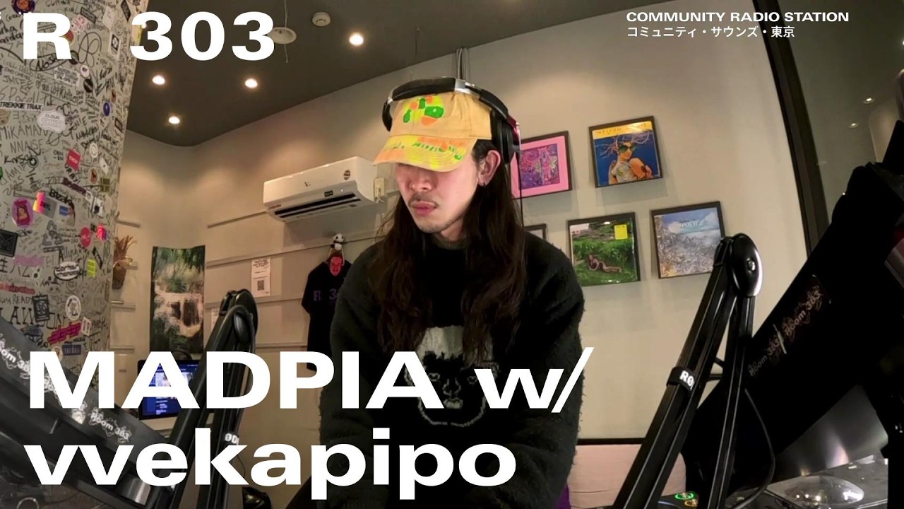 MADPIA w/ vvekapipo｜2026年3月1日