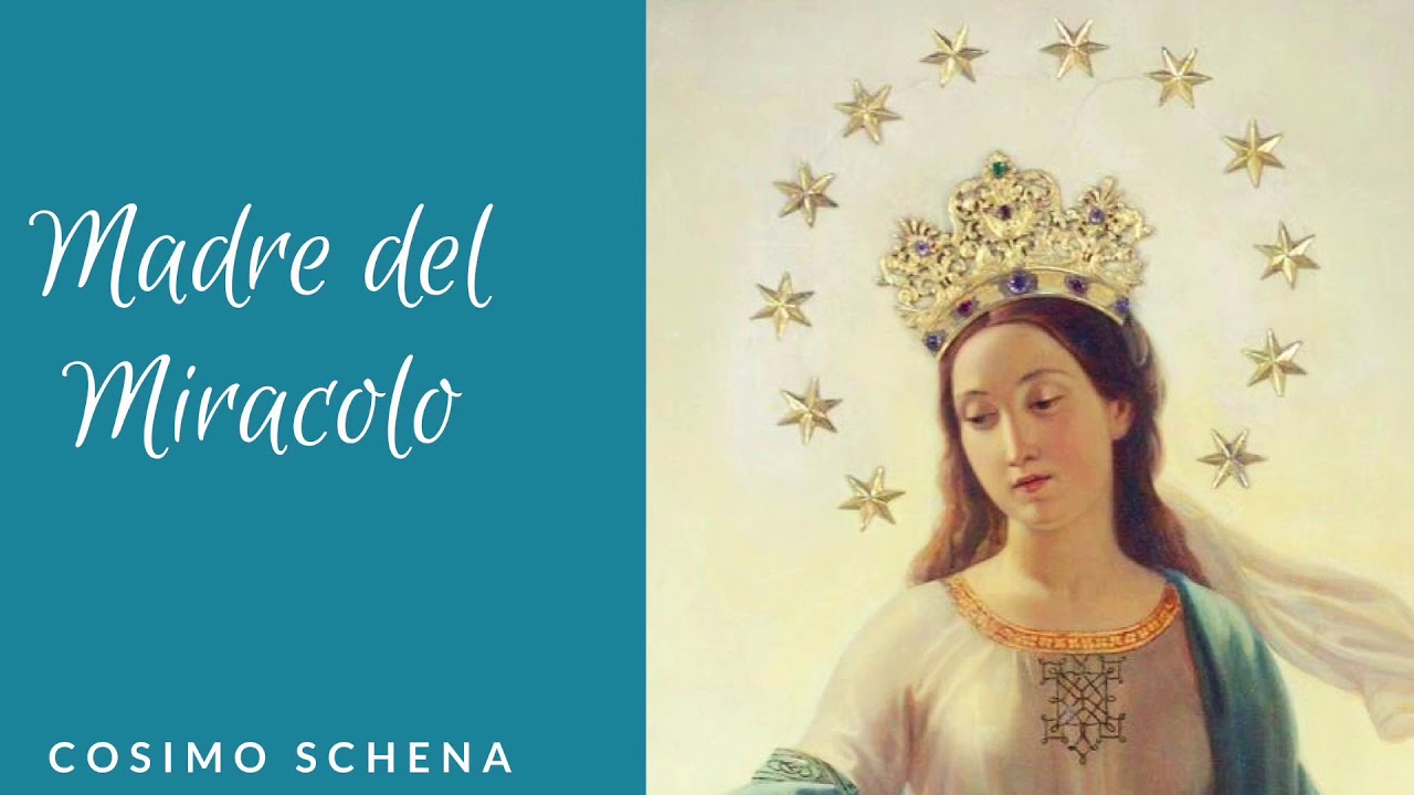 Madonna del miracolo - Madre del Miracolo #POESIA #PREGHIERA - YouTube