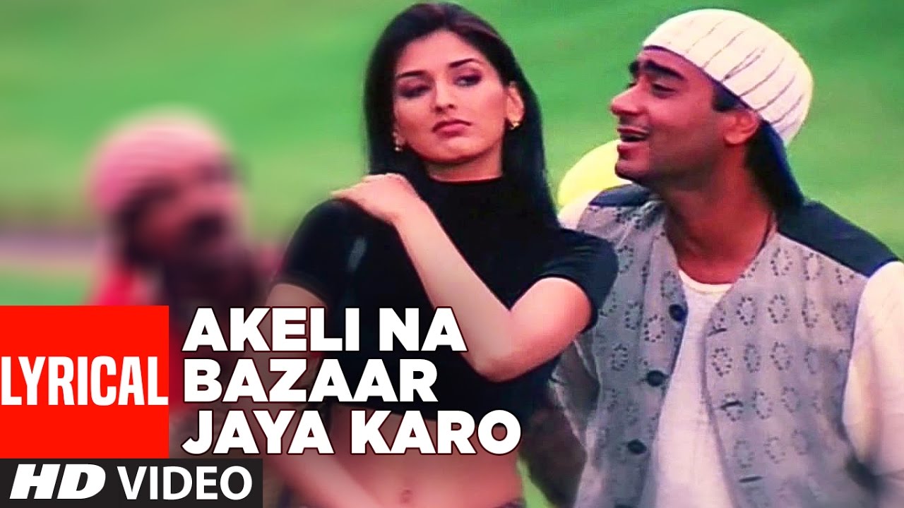 Akeli Na Bazaar Jaya Karo Lyrical Video  Major Saab  Udit Narayan  Ajay Devgn Sonali Bendre