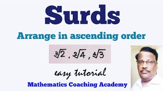 Surds / Arranging in ascending order / easy tutorial / class 9.
