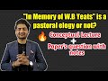 What is pastoral elegy| In Memory of W.B Yeats by W.H Auden| a pastoral elegy or not? | hindi urdu