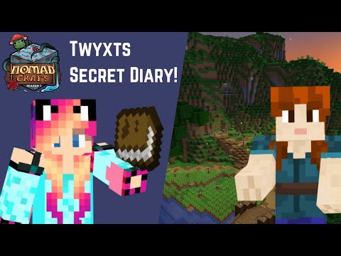 Twyxts Secret Diary! Nomadcraft Season 3 - Episode 1