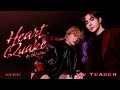 ZeeNuNew HEART QUAKE MV Teaser