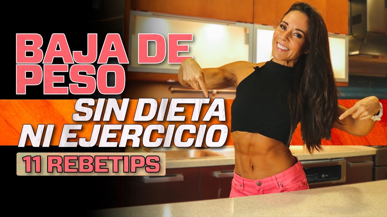 gluteos up ¿CÓMO BAJAR DE PESO SIN DIETA?