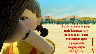 Squid game – yeşil ışık kırmızı ışık telefon zil sesi indir Resimi