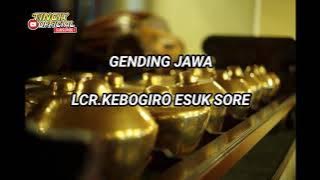 Gendhing Jawa Lcr. Kebo giro esuk sore