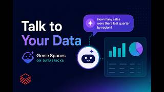 Talk to Your Data with Genie Spaces on Databricks