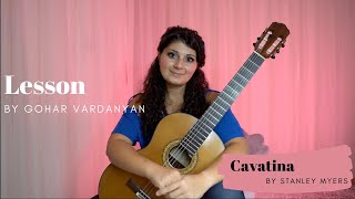 Cavatina from The Deer Hunter by Stanley Myers (2/2 Lesson) | Gohar Vardanyan