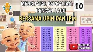 Menghafal Perkalian 10 Bersama Upin dan Ipin