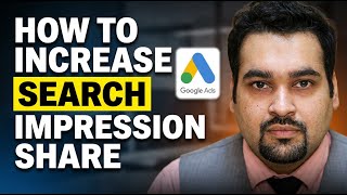 Google Ads: How to Increase Search Impression Share (Without Killing Leads)