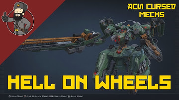 Cursed Mechs of Armored Core VI - Hell On Wheels