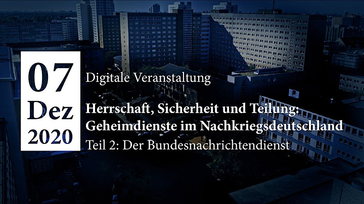 Herrschaft, Sicherheit und Teilung. Geheimdienste im Nachkriegsdeutschland, Teil 2: Gründung des BND