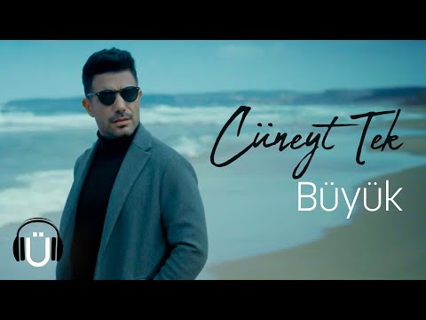 Cüneyt Tek - Büyük (Official Music Video)