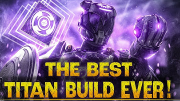 I am UNKILLABLE! The BEST TITAN BUILD EVER!? [Destiny 2 Titan Build Witch Queen]