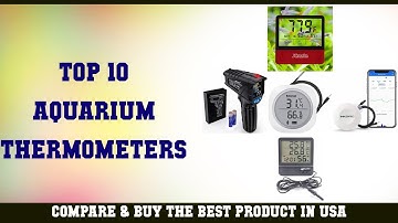 Top 10 Aquarium Thermometers to buy in USA | Price & Review