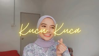 Vignette de la vidéo "KUCU KUCA | LIA AZIZ 🤍"