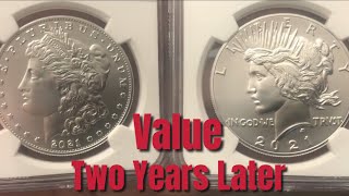THIS is what the 2021 Morgan & Peace Silver Dollars are selling for -  Two Years Later!