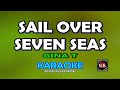 SAIL OVER SEVEN SEAS [ KARAOKE ] - GINA T@nuansamusikkaraoke