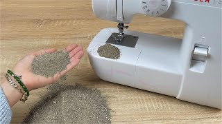 A Superb Sewing Idea With Sand. Anyone With a Sewing Machine Should Have This!