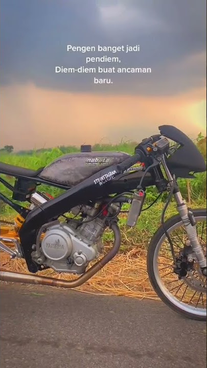 STORY WA DRAG VIXION TERBARU