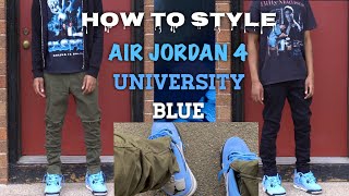 How To Style Air Jordan 4 University Blue| Outfit Ideas