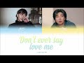 Vietsub  dont ever say love me  colde feat rm of bts  color coded lyrics