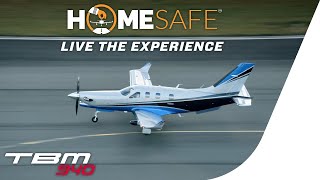 TBM 940 HomeSafe™: Live the experience