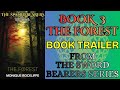 The Trailer for The Sword Bearers Book 3: The Forest