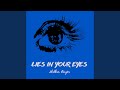 Lies in your eyes