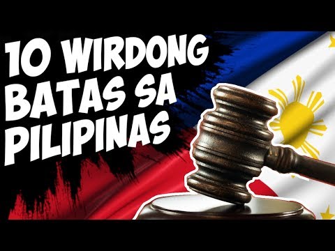 10 KAKAIBANG BATAS SA PILIPINAS