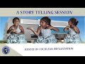 A STORY TELLING SESSION