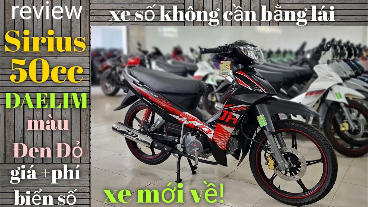 Review báo giá Sirius 50cc Dealim Đen Đỏ Mờ vành... - youtube