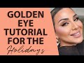 EASY HOLIDAY GOLDEN EYE MAKEUP | NINA UBHI