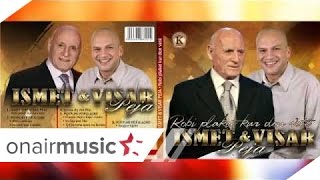 Ismet & Visar Peja - Prej zemanit djalo te lezetit (Official Song) Resimi
