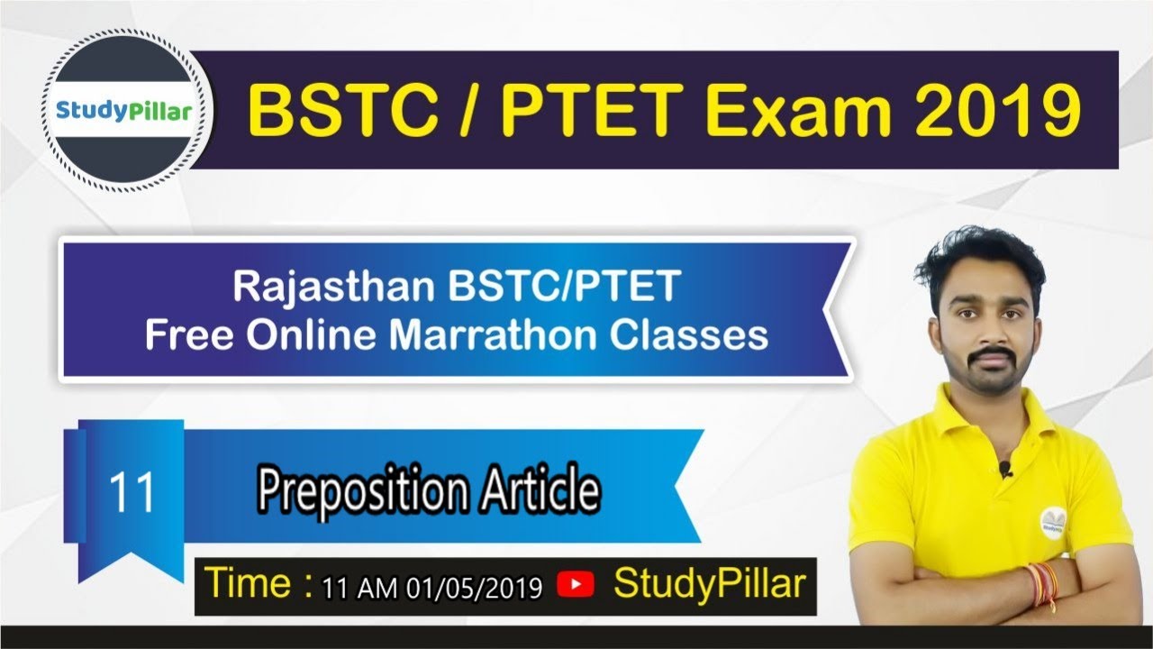 11AM:- Preposition Article | BSTC Online Classes 2019 English | PTET Online Classes 2019| Class